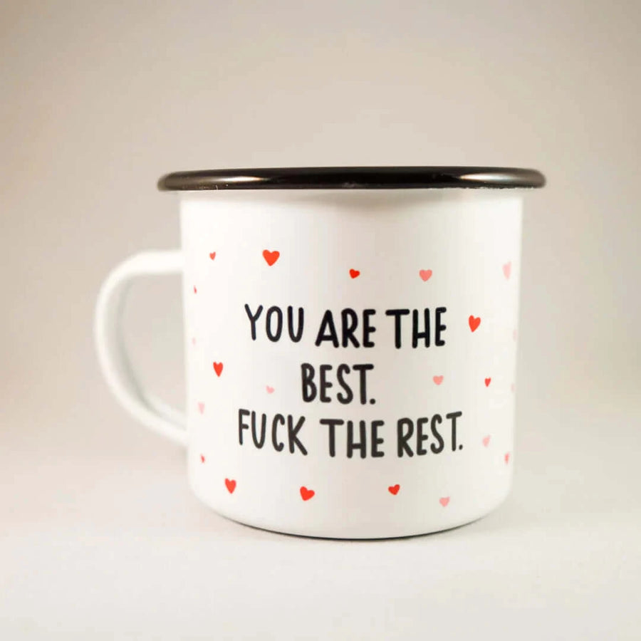 Mug "You are the best, fuck the rest"