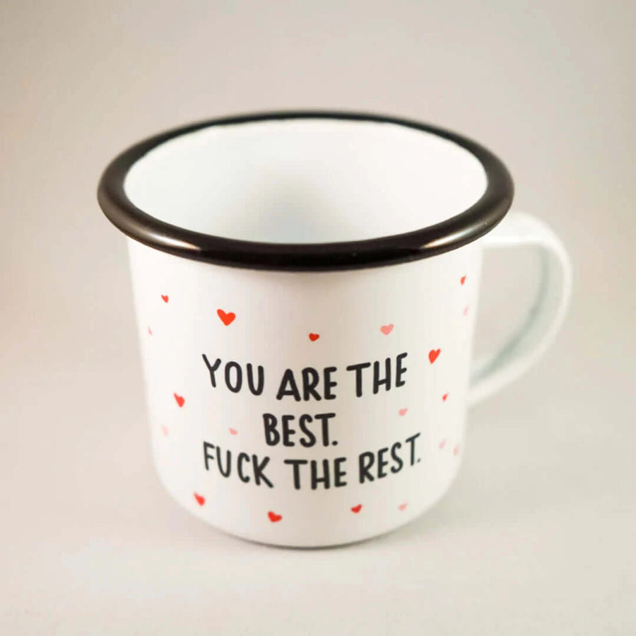 Mug "You are the best, fuck the rest"